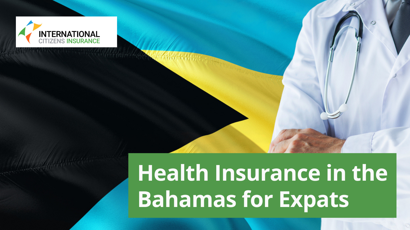 The Ins and Outs of Health Insurance in the Bahamas